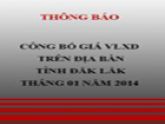 Thông báo giá VLXD Đắk Lắk tháng 01 năm 2014